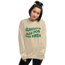 Load image into Gallery viewer, Sundays are for the Birds | Crew Neck Sweatshirt