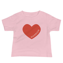 Load image into Gallery viewer, Heart Warrior | Baby T-shirt
