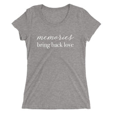 Load image into Gallery viewer, Memories Bring Back Love | Crew Neck T-shirt