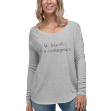 Load image into Gallery viewer, Be Kind. It&#39;s Contagious | Long Sleeve