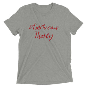 American Honey | Tri-blend T-Shirt