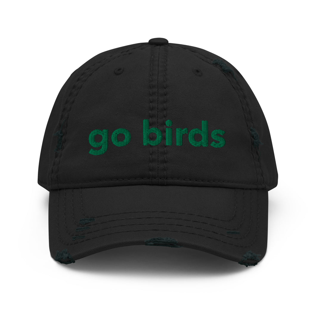 Go Birds | Distressed Hat