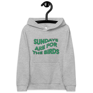 Sundays are for the Birds | Youth Fleece Hoodie