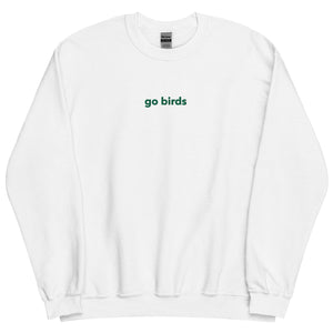 Go Birds | Embroidered Crew Neck Sweatshirt