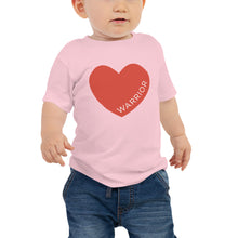Load image into Gallery viewer, Heart Warrior | Baby T-shirt