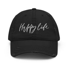 Load image into Gallery viewer, Happy Life | Distressed Hat