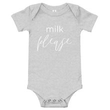 Load image into Gallery viewer, Milk Please | Baby Onesie