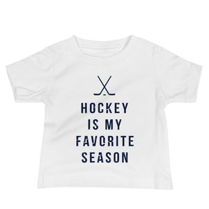 Hockey is my favorite season | Baby Tshirt