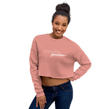 Load image into Gallery viewer, Love You Forever | Crop Sweatshirt