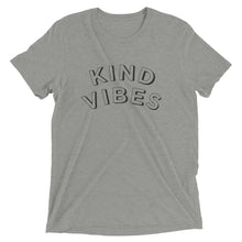 Load image into Gallery viewer, Kind Vibes | Tri-blend T-shirt