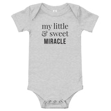 Load image into Gallery viewer, My little &amp; sweet miracle | Baby Onesie