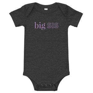 Big Sis | Baby Onesie