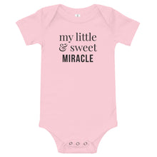 Load image into Gallery viewer, My little &amp; sweet miracle | Baby Onesie