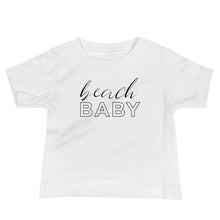 Load image into Gallery viewer, Beach Baby | Baby T-shirt