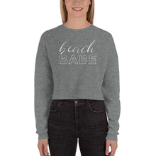 Load image into Gallery viewer, Beach Babe | Crop Sweatshirt