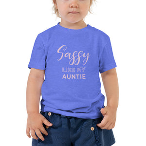Sassy Like My Auntie | Toddler Tee