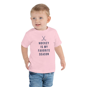 Hockey is my favorite season | Toddler Tee
