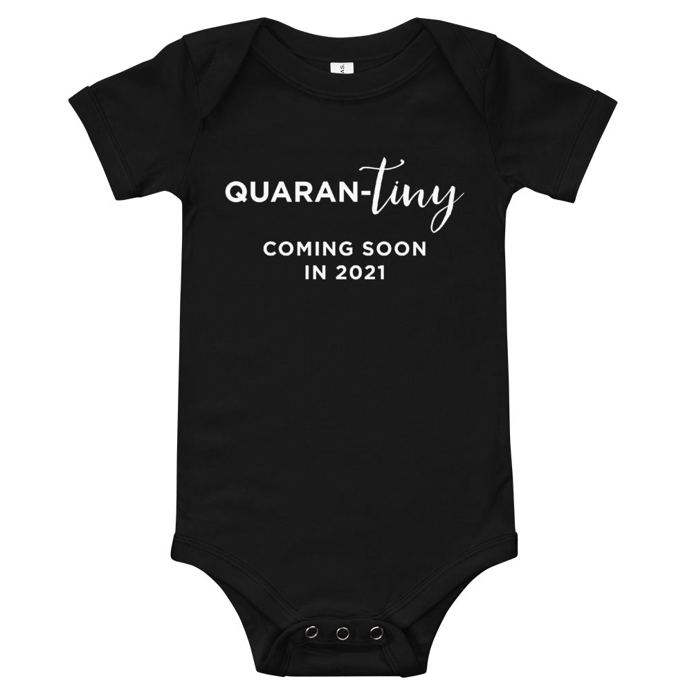 Quaran-tiny Coming Soon in 2021 | Baby Onesie