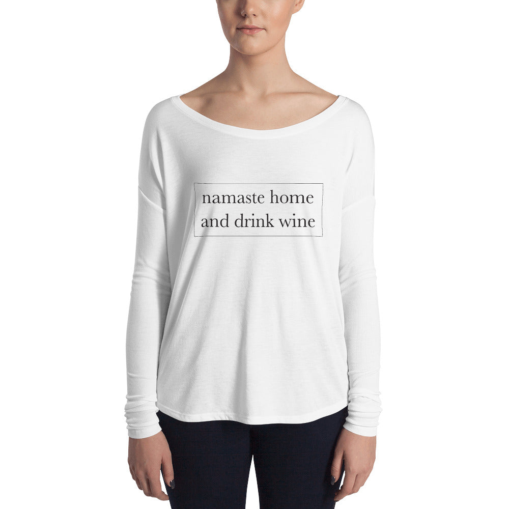 Namaste home and drink wine | Long Sleeve