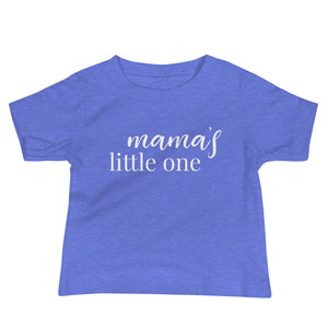Mama's Little One | Baby Tshirt