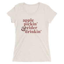 Load image into Gallery viewer, Apple Pickin&#39; &amp; Cider Drinkin&#39; | Crew Neck T-shirt