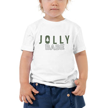 Load image into Gallery viewer, Jolly Babe | Toddler Tee