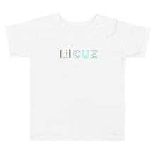 Load image into Gallery viewer, Lil Cuz | Toddler Tee