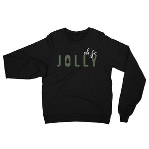 Oh So Jolly | California Fleece Raglan Sweatshirt
