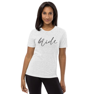 Bride | Tri-blend T-Shirt