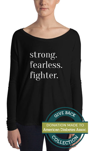 Strong. Fearless. Fighter. | Long Sleeve