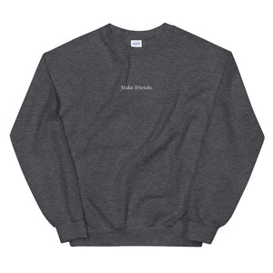 Make friends | Embroidered Crew Neck Sweatshirt