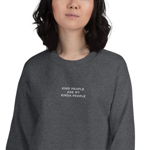 Kind People are my Kinda People | Embroidered Crew Neck Sweatshirt