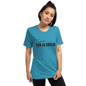 Twin Mama 2 | Tri-blend T-Shirt