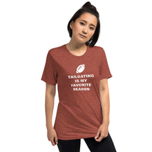 Load image into Gallery viewer, Tailgating is my Favorite Season | Tri-blend T-Shirt