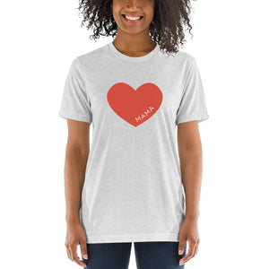 Heart Mama | Tri-blend T-Shirt